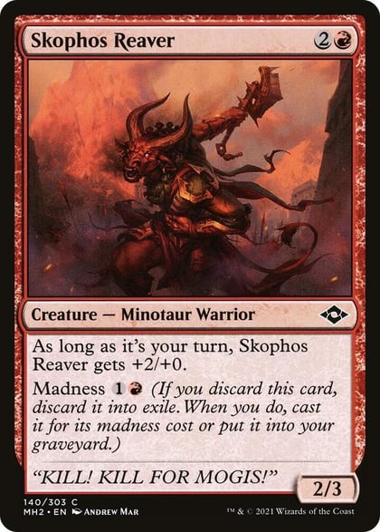 Skophos Reaver, Modern Horizons 2 140