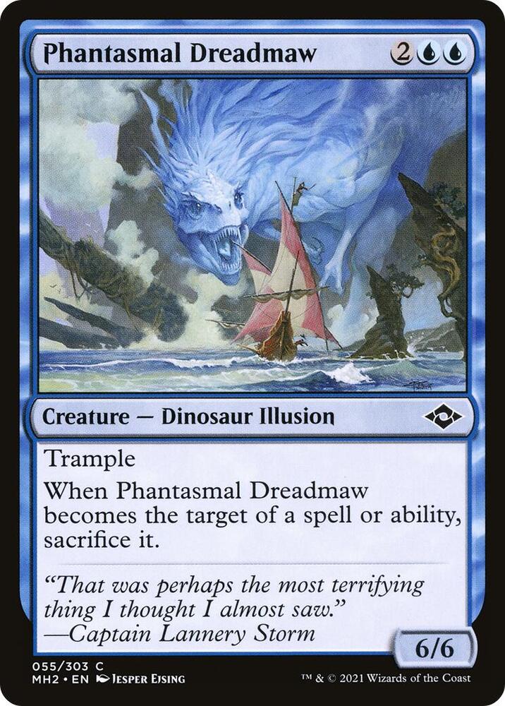 Phantasmal Dreadmaw, Modern Horizons 2 55