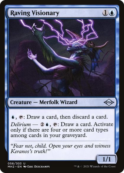 Raving Visionary, Modern Horizons 2 56