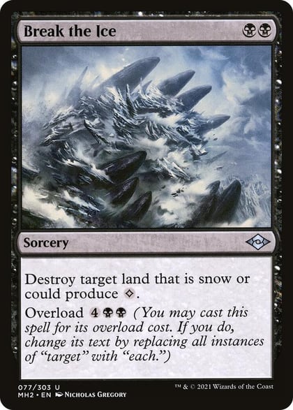 Break the Ice, Modern Horizons 2 77