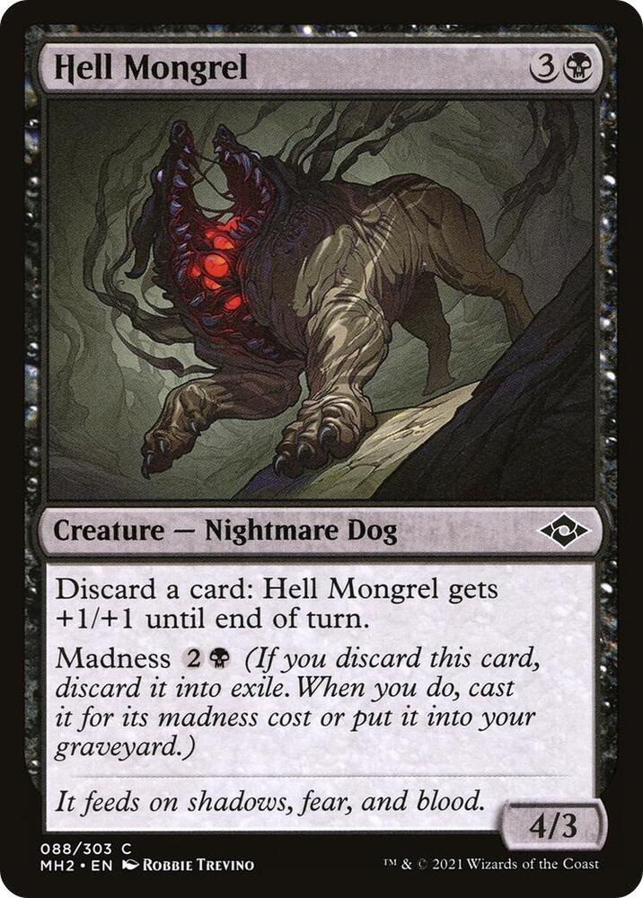 Hell Mongrel, Modern Horizons 2 88