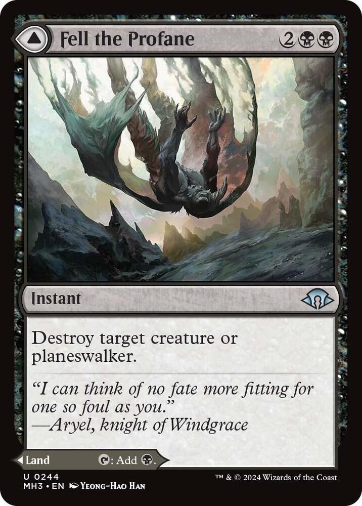 Fell the Profane, Modern Horizons 3 244