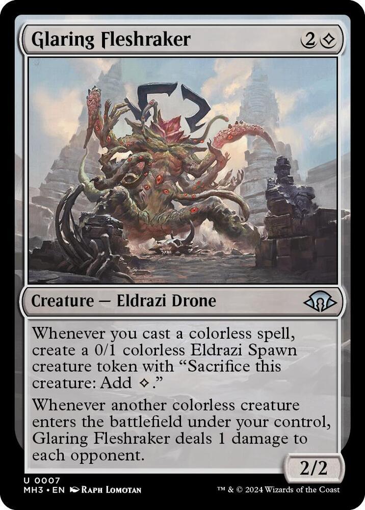 Glaring Fleshraker, Modern Horizons 3 7