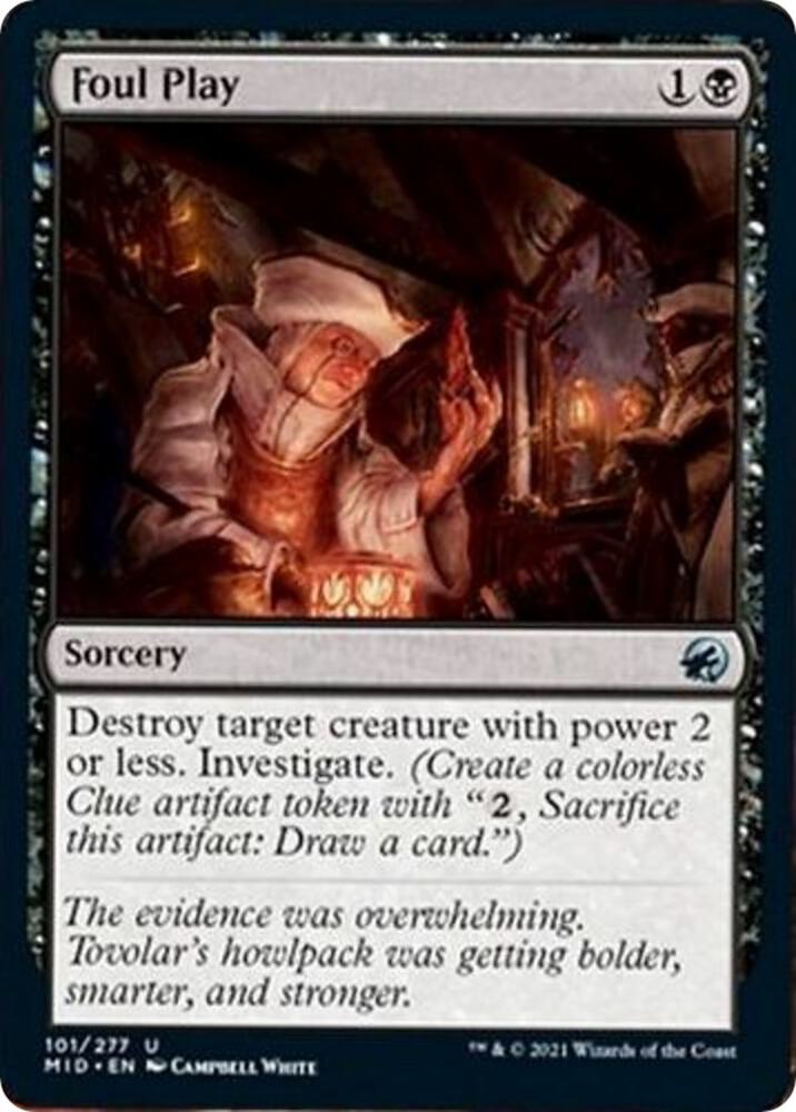 Foul Play, Innistrad: Midnight Hunt 101