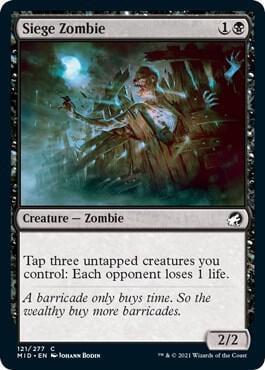 Siege Zombie, Innistrad: Midnight Hunt 121