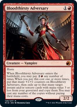 Bloodthirsty Adversary, Innistrad: Midnight Hunt 129