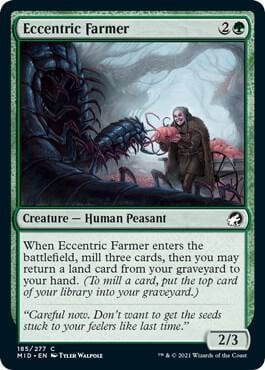 Eccentric Farmer, Innistrad: Midnight Hunt 185