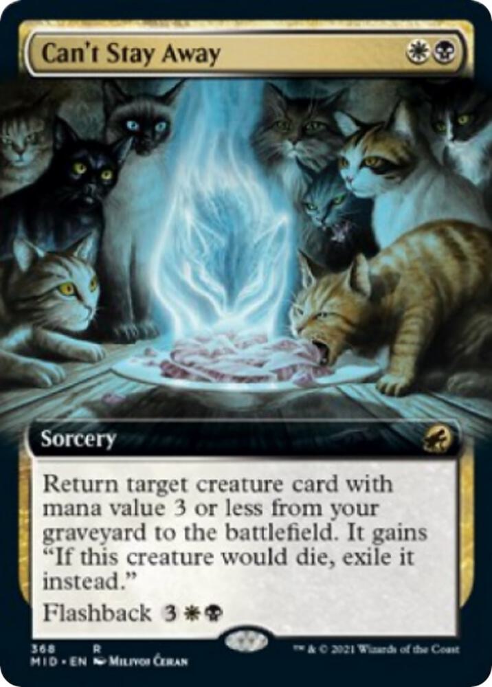 Can't Stay Away (Extended Art), Innistrad: Midnight Hunt 368