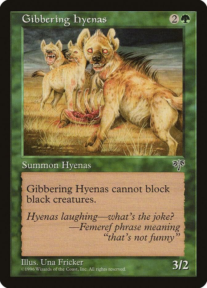 Gibbering Hyenas, Mirage #5081