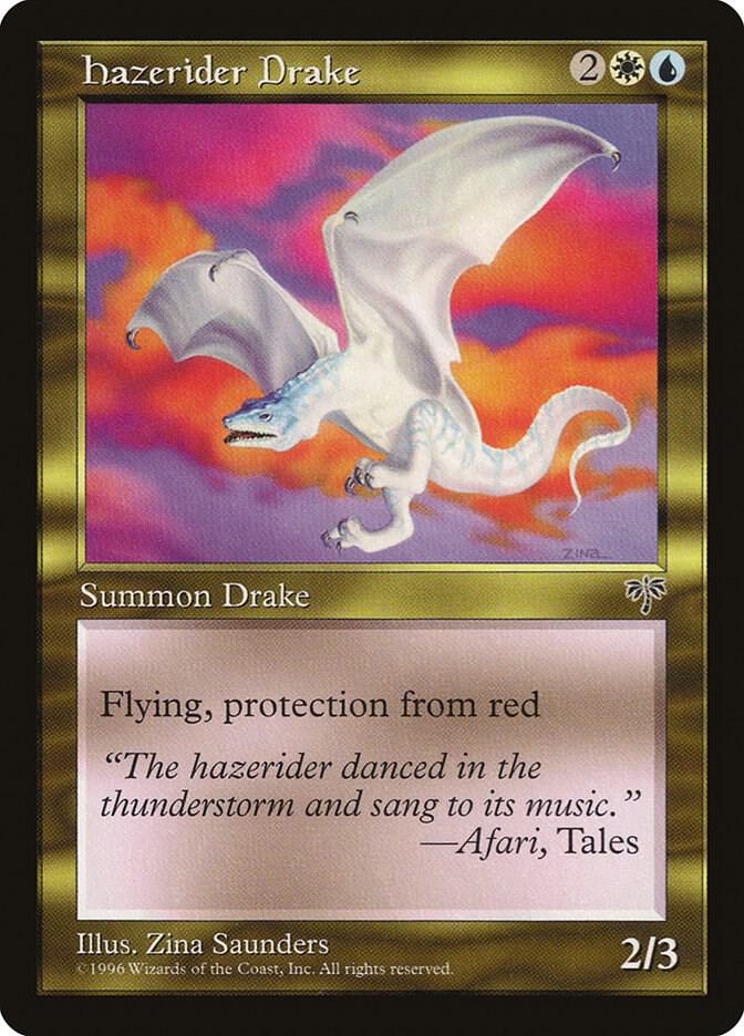 Hazerider Drake, Mirage #5099