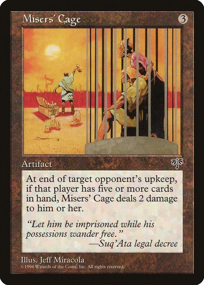 Misers' Cage, Mirage #5148