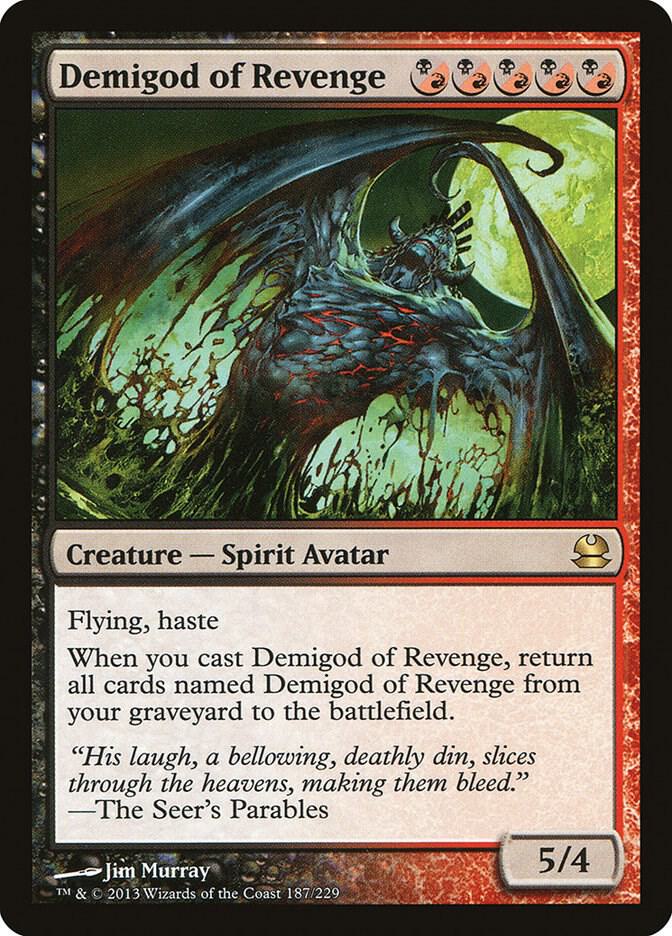 Demigod of Revenge, Modern Masters 187