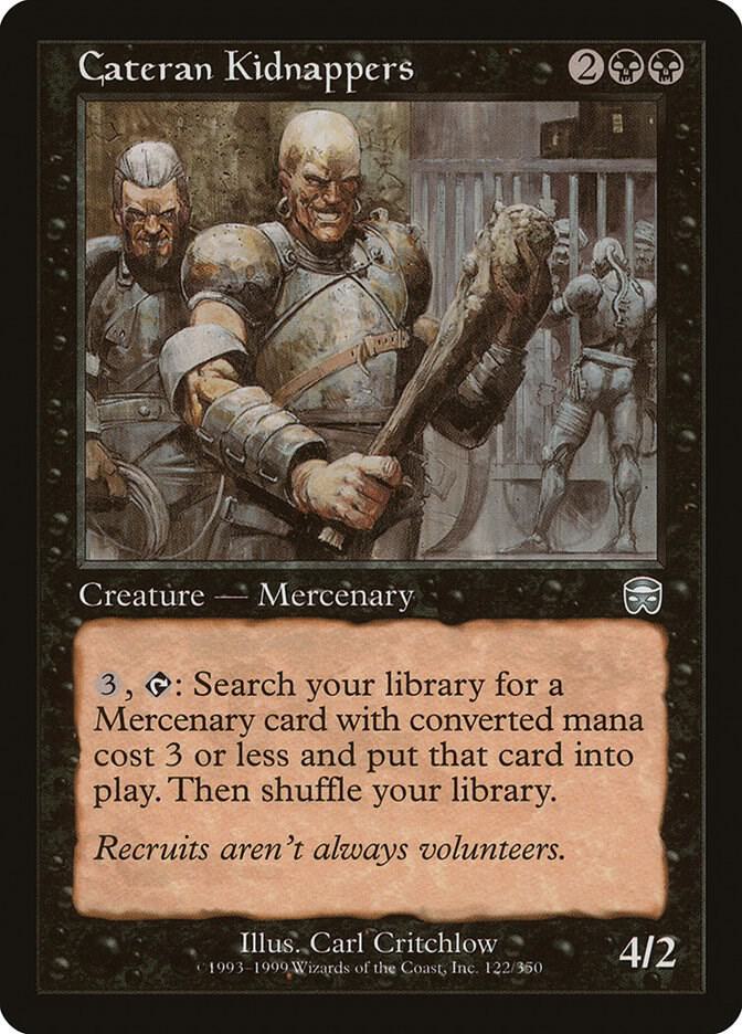 Cateran Kidnappers, Mercadian Masques 122