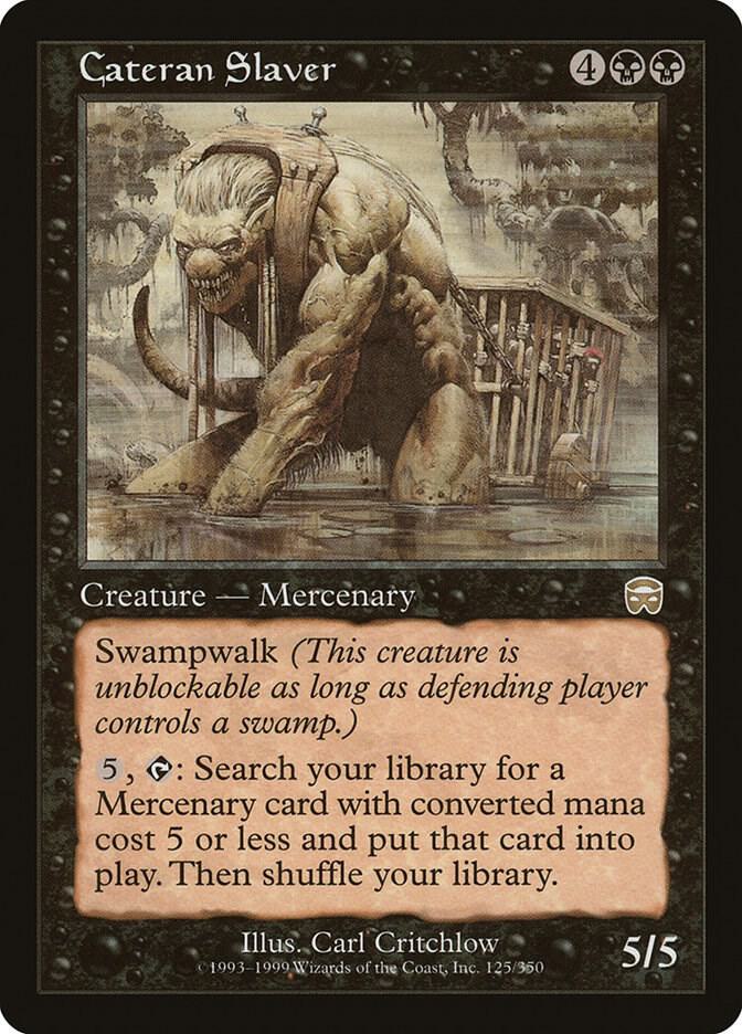 Cateran Slaver, Mercadian Masques 125