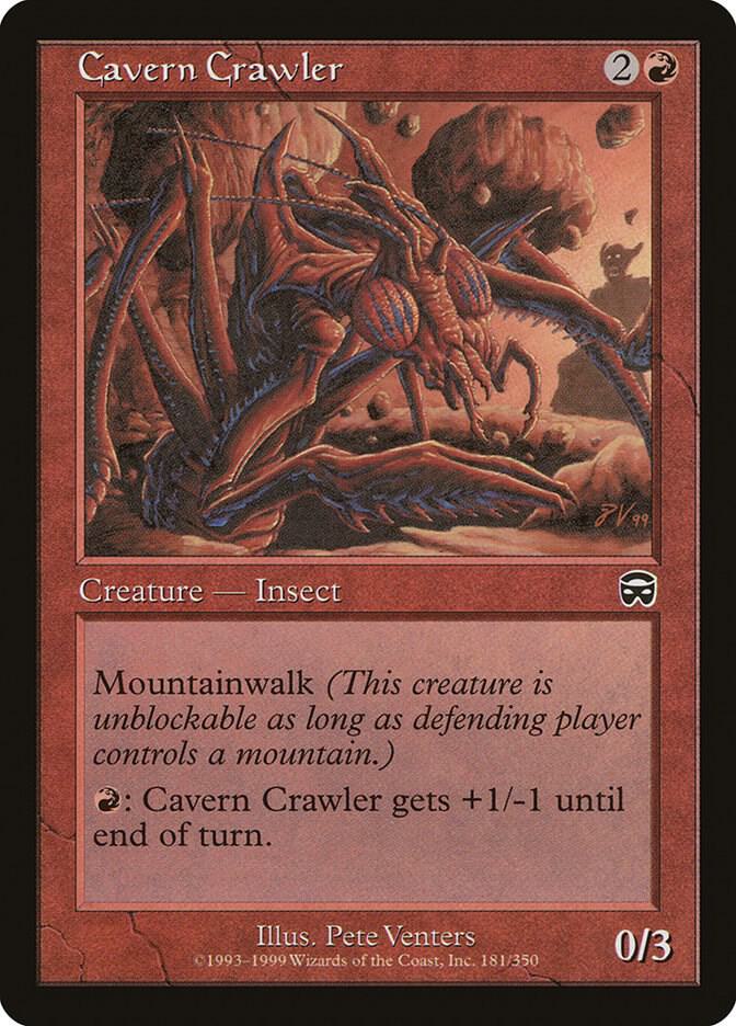 Cavern Crawler, Mercadian Masques 181