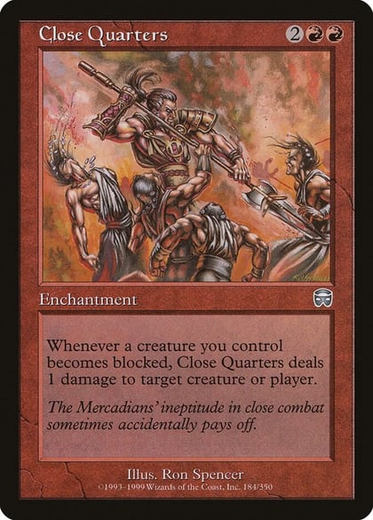 Close Quarters, Mercadian Masques 184