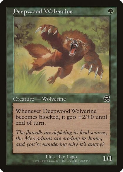 Deepwood Wolverine, Mercadian Masques 242