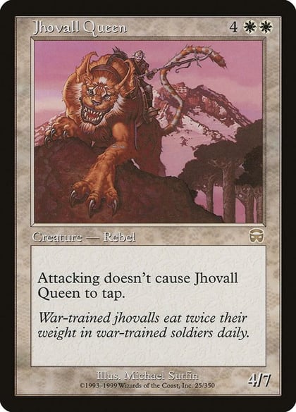 Jhovall Queen, Mercadian Masques 25