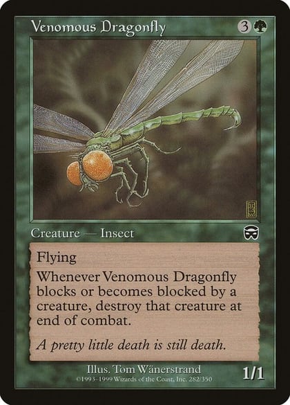 Venomous Dragonfly, Mercadian Masques 282