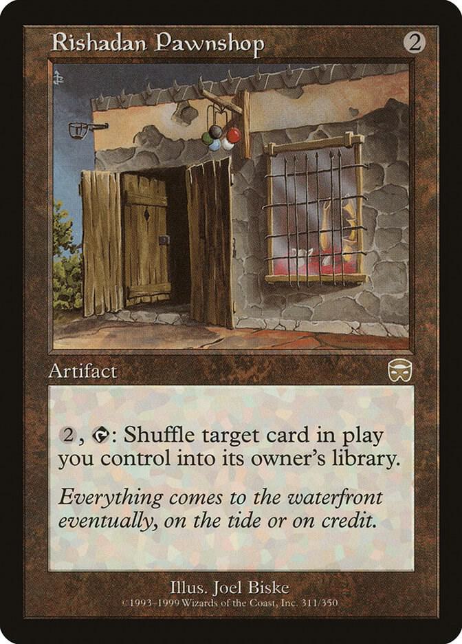 Rishadan Pawnshop, Mercadian Masques 311