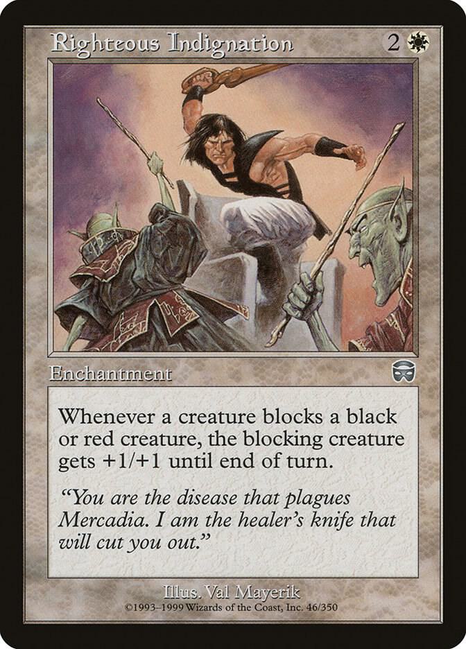 Righteous Indignation, Mercadian Masques 46