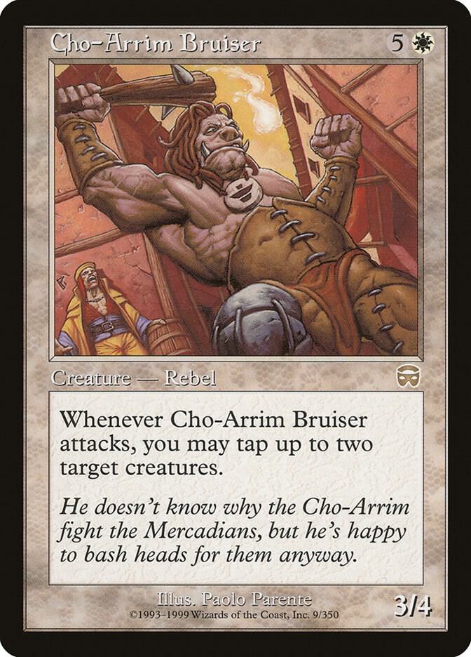 Cho-Arrim Bruiser, Mercadian Masques 9