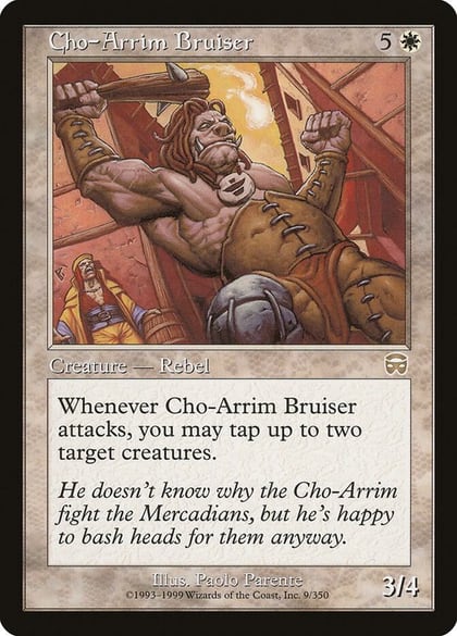 Cho-Arrim Bruiser, Mercadian Masques 9