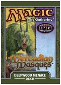 Mercadian Masques Theme Deck - Deepwood Menace, Mercadian Masques P116038
