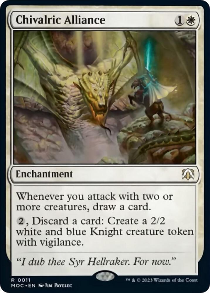 Chivalric Alliance, Commander: March of the Machine 11