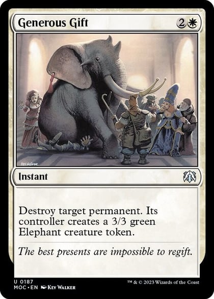 Generous Gift, Commander: March of the Machine 187