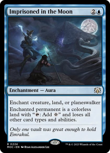 Imprisoned in the Moon, Commander: March of the Machine 224