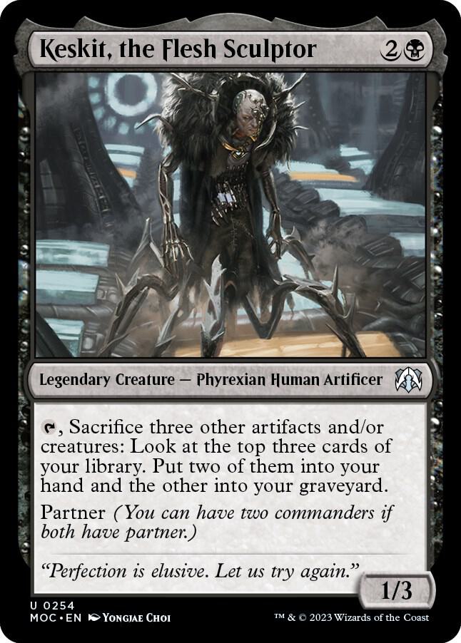 Keskit, the Flesh Sculptor, Commander: March of the Machine 254
