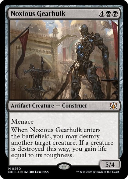 Noxious Gearhulk, Commander: March of the Machine 260