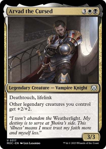 Arvad the Cursed, Commander: March of the Machine 317