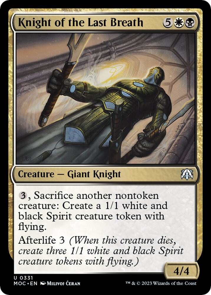 Knight of the Last Breath, Commander: March of the Machine 331