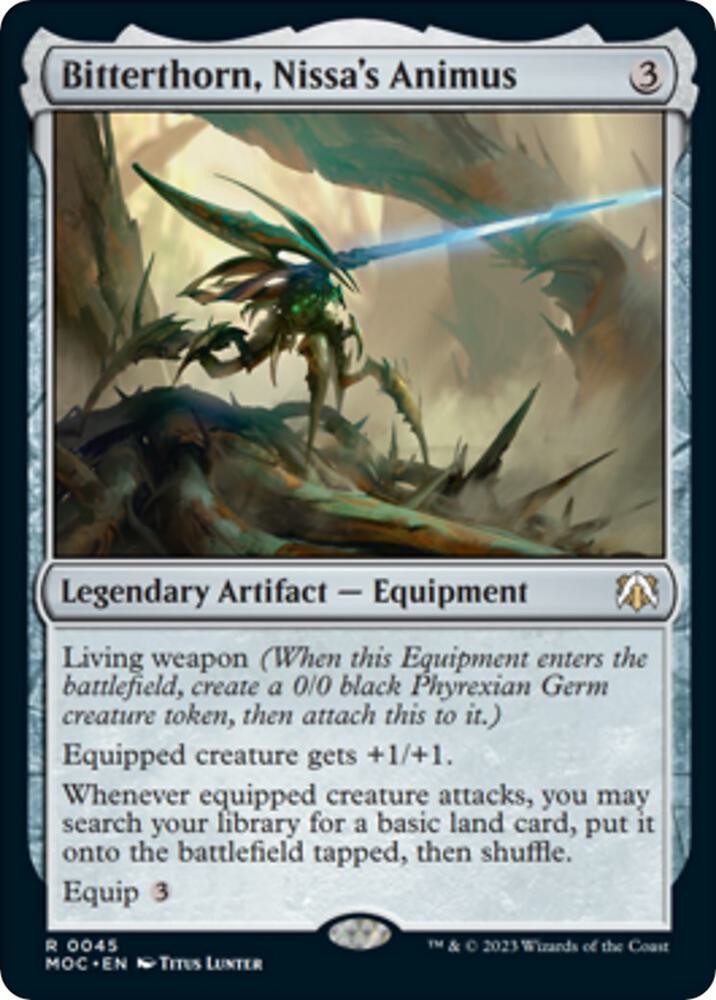 Bitterthorn, Nissa's Animus, Commander: March of the Machine 45