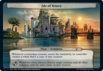 Isle of Vesuva, Planechase: March of the Machine 147