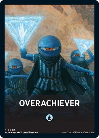 Overachiever Theme Card, March of the Machine 2