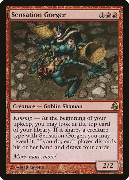 Sensation Gorger, Morningtide 102