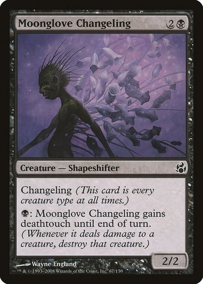 Moonglove Changeling, Morningtide 67