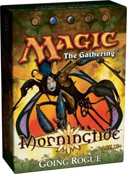 Morningtide Theme Deck - "Going Rogue", Morningtide P249988