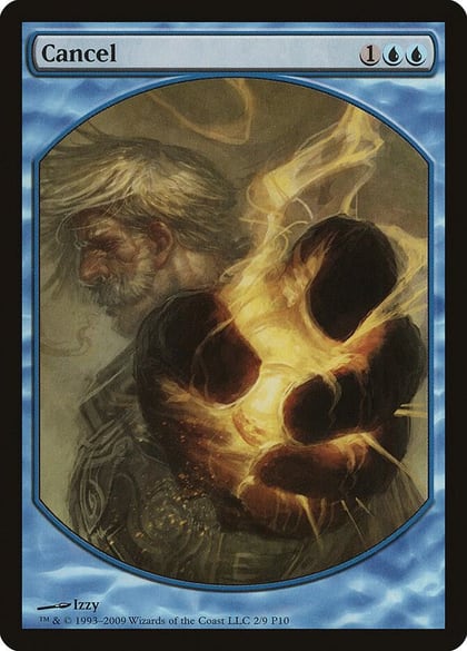 Cancel, Magic Player Rewards 2