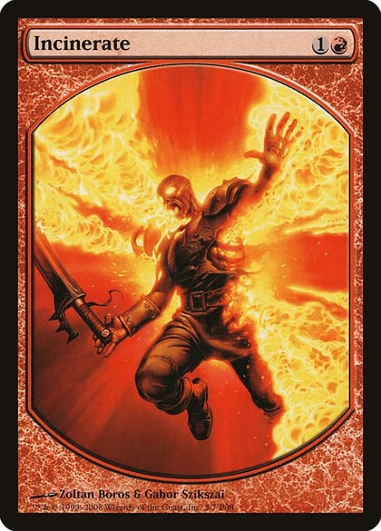 Incinerate, Magic Player Rewards 3