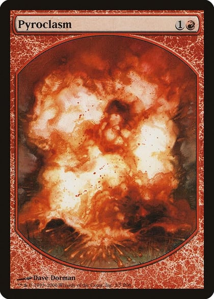 Pyroclasm, Magic Player Rewards 3