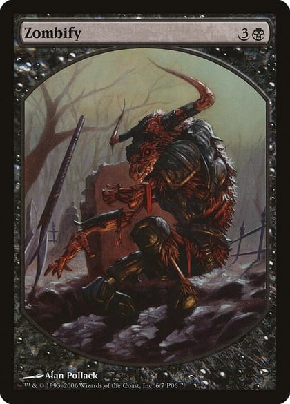 Zombify, Magic Player Rewards 6