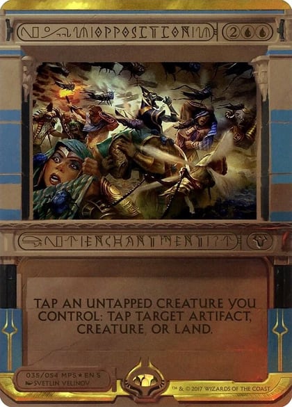 Opposition, Masterpiece Series: Amonkhet Invocations 35
