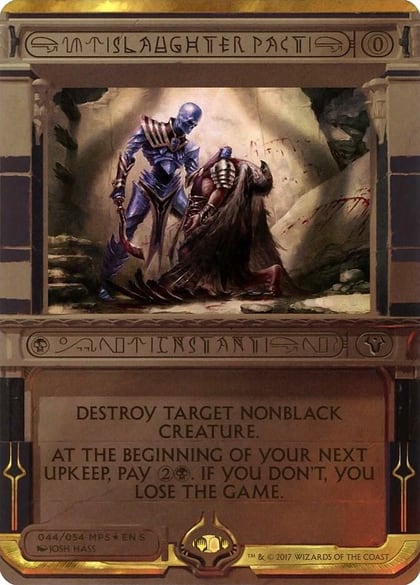 Slaughter Pact, Masterpiece Series: Amonkhet Invocations 44
