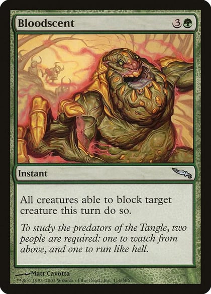Bloodscent, Mirrodin 114