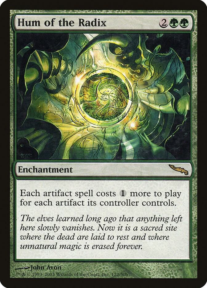 Hum of the Radix, Mirrodin 122