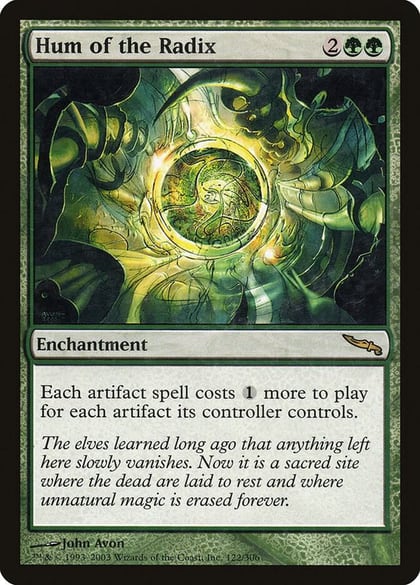 Hum of the Radix, Mirrodin 122